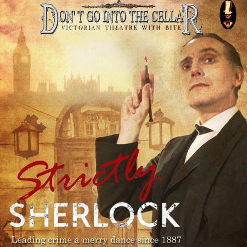 CommunityAd What's On - Don't Go Into The Cellar: Strictly Sherlock poster