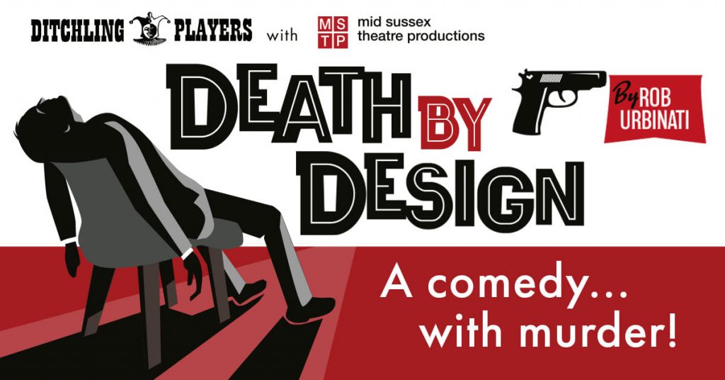 Death By Design in Ditchling with Ditchling Players poster